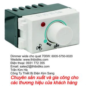 Dimmer Wide cho quạt - Công Ty Trách Nhiệm Hữu Hạn Sản Xuất - Thương Mại Thiết Bị Điện Kim Sang